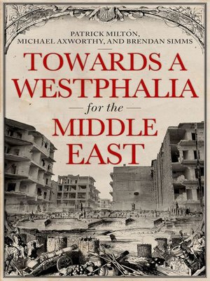 cover image of Towards a Westphalia for the Middle East